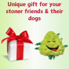 Bud the Weed Nug 420 Dog Toy